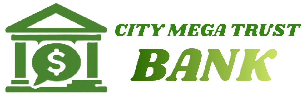 City Mega Trust Bank